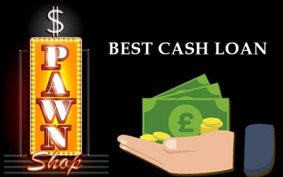 How to Get the Best Cash Loan From a Pawn Shop
